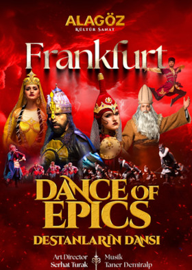 Destanlarin Dansi - Dance of Epics - Der Tanz der Epen