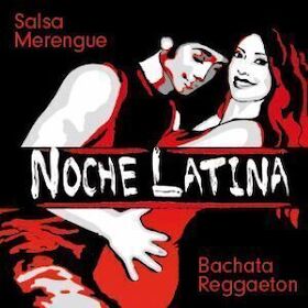 Noche Latina - Tanzparty