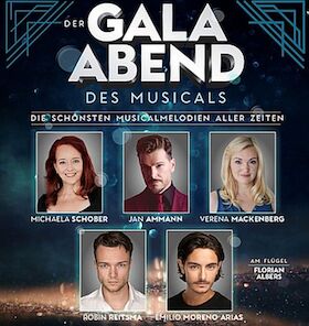 Der Gala-Abend des Musicals - Highlights der bekanntesten Musicals