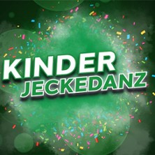 Kinder Jeckedanz 2027