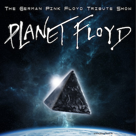 Pink Floyd Tribute Show - Planet Floyd
