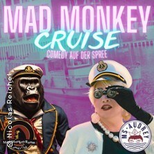 Mad Monkey Cruise - Comedy auf der Spree