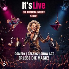 It‘s Live - Die Entertainment Show