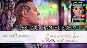 Lesung: Daniel Schmidt - Löwengrube