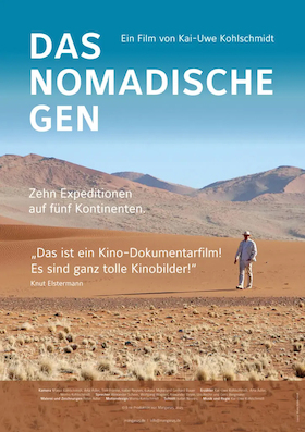Das nomadische Gen - Ein Film von Kai-Uwe Kohlschmidt