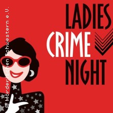 Ladies Crime Night