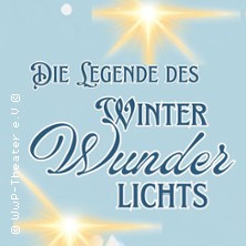 Die Legende des Winterwunderlichts