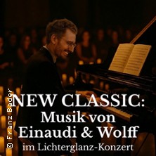 New Classic - Musik von Einaudi & Wolff - im Lichterglanz-Konzert