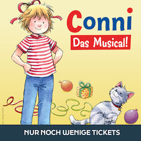 Conni – Das Musical! · Die Mitmach-Musicalproduktion!