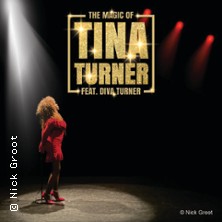 The Magic of Tina Turner - feat Diva Turner