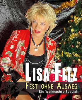 Lisa Fitz - „Weihnachten – Fest ohne Ausweg“