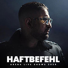 Haftbefehl – Arena Live Shows 2026