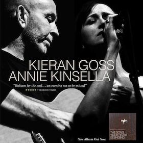 Kieran Goss & Annie Kinsella - The song your heart is singing
