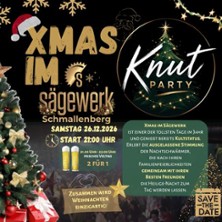Xmas im Sägewerk - Knut Party