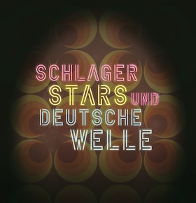 Schlager, Stars und Deutsche Welle - Derniere