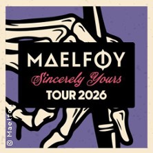 Maelføy - Sincerely Yours Tour 2026