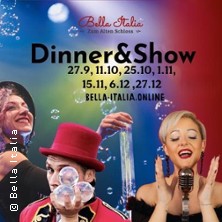 Dinner & Show | Bella Italia zum Alten Schloss