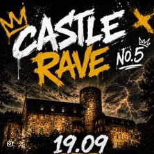 Castle Rave No. 5 - Auf der Burg Heimbach