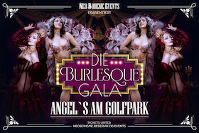 Burlesque Gala im Angel’s am Golfpark