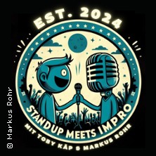 Standup meets Impro - Toby Käp und Markus Rohr