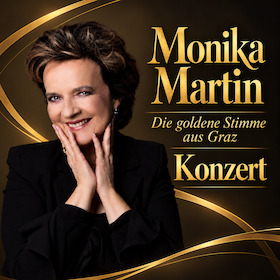 Monika Martin · Die goldene Stimme aus Graz