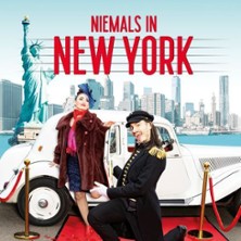 Niemals in New York - Musical-Comedy Show