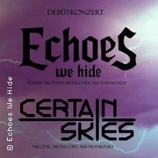 Echoes We Hide/ Certain Skies/ Firestorm - Three Forces Ignite The Night