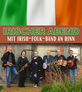 Irischer Abend im Capitol Nordhorn - Ein Fest für alle Sinne!