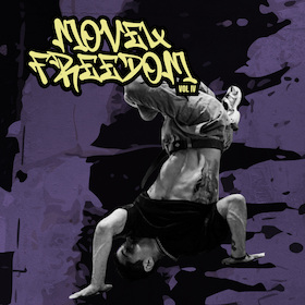 MOVE FOR FREEDOM - VOL. IV - Break Dance Contest