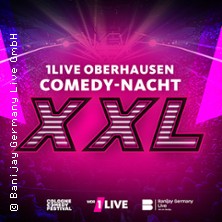 1LIVE OBERHAUSEN COMEDY-NACHT XXL 2027 moderiert von Chris Tall