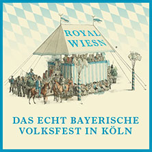 ROYAL WIESN - Zweiter Samstag, Mittag