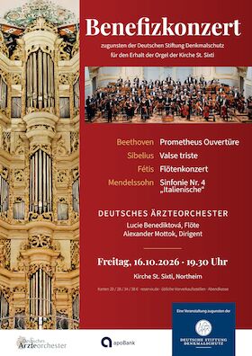 Benefizkonzert - zugunsten der Deutschen Stiftung Denkmalschutz für den Erhalt der Orgel der Kirche St. Sixti