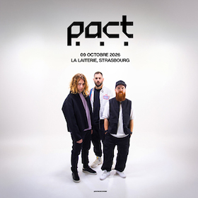 Pact (Joachim Pastor + Joris Delacroix + Teho) + Guest