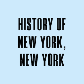 History of New York, New York - Eine Revue