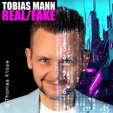 Tobias Mann - Real/Fake