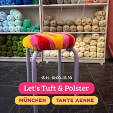 Tufting & Polstern – Hocker in München.