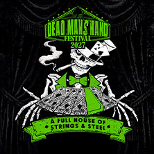 Dead Man's Hand Festival 2027