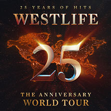 Westlife - 25th Anniversary World Tour