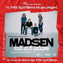 11. FRS Syltfähre Music-Night mit Madsen | Konzert auf der Nordsee