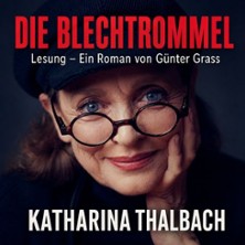 Die Blechtrommel – Katharina Thalbach