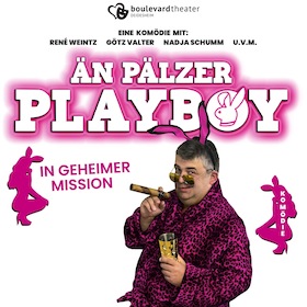 Ä Pälzer Playboy - Matinee