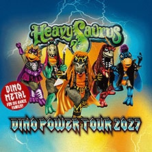 Heavysaurus - Mission Dino Power Tour 2027 - Open Air