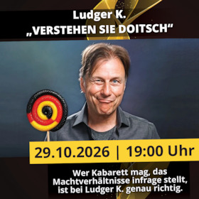 Stand-Up Kabarett mit Ludger K. – „VERSTEHEN SIE DOITSCH?“ | Magdeburg | machwerk