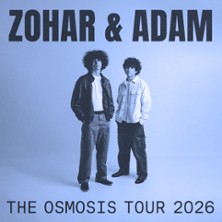 Zohar & Adam - The Osmosis Tour 2026