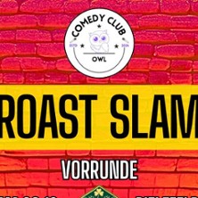 Roast Slam - Comedy Turnier