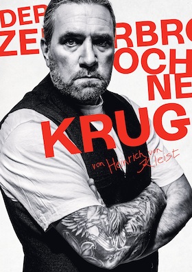 Der zerbrochne Krug - von Heinrich von Kleist