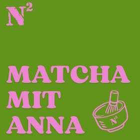 Matcha mit Anna - Matcha Workshop