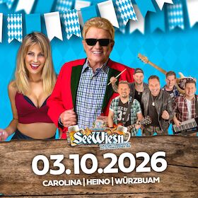 See Wiesn 2026 - Das Oktoberfest am Dutenhofener See mit Heino, Würzbuam und Carolina