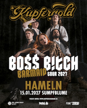 KUPFERGOLD - BOSS BITCH BARMAID Tour