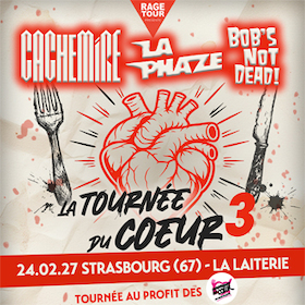 Cachemire + La Phaze + Bob's Not Dead